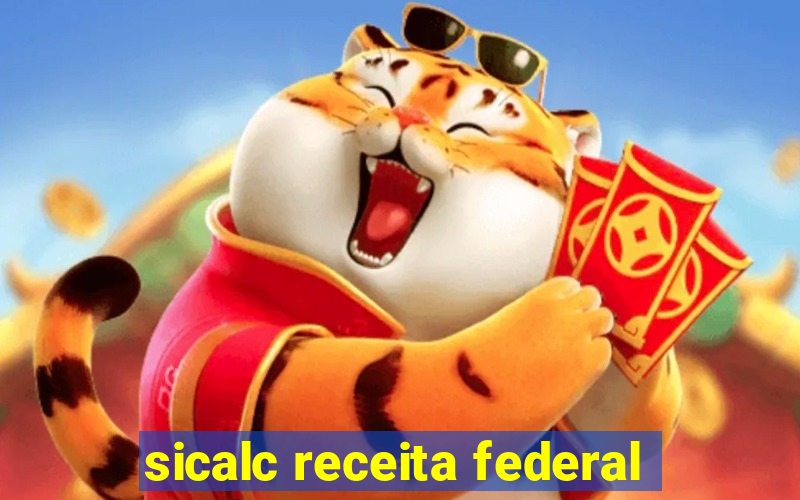 sicalc receita federal